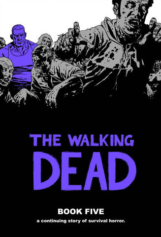 The Walking Dead HC Vol 05
