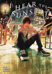 I Hear The Sunspot Limit Graphic Novel Volume 02