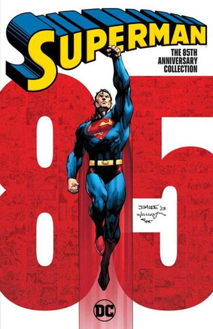 Superman The 85 Th Anniversary Collection TPB