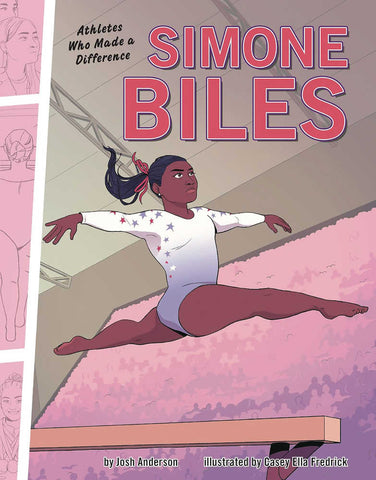 Athletes Who Made A Difference Simone Biles Graphic Novel