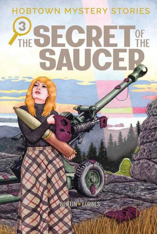 Hobtown Mystery Stories TPB Volume 03 The Secret Of The Saucer