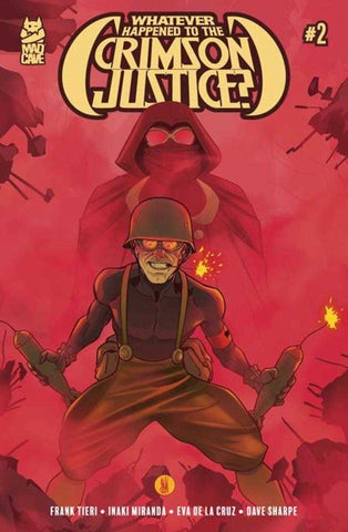 Whatever Happened To The Crimson Justice #2 (Of 5) (Mature)