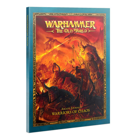 Warhammer: The Old World - Arcane Journal: Warriors of Chaos