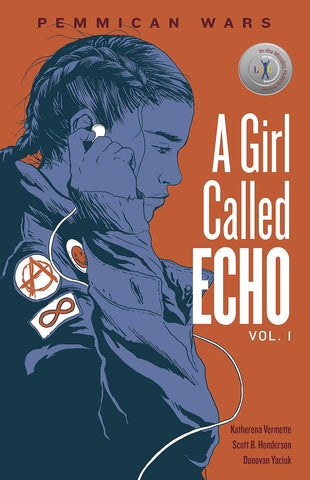 A Girl Called Echo Vol. 1 (Pemmican Wars)