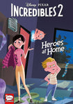 Disney Pixar Incredibles 2 Heroes At Home Hardcover