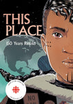 This Place: 150 Years Retold Paperback