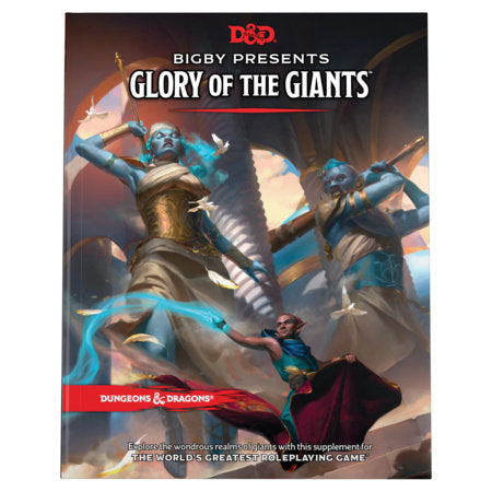 D&D:Bigby Presents: Glory of the Giants