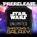 07/06/24 @ 5PM - Salisbury - Star Wars Unlimited Shadows of the Galaxy Pre-Release