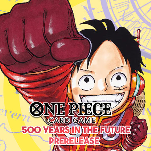 06/27/24 @ 6:30PM - Easton - One Piece 500 Years in the Future Pre-Release