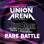 01/08/25 @ 6PM - Easton - Union Arena Code Geass Rare Battle