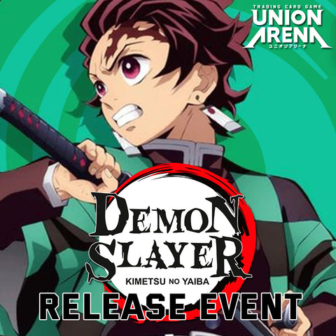 01/22/25 @ 6PM - Easton - Union Arena Demon Slayer Release Event