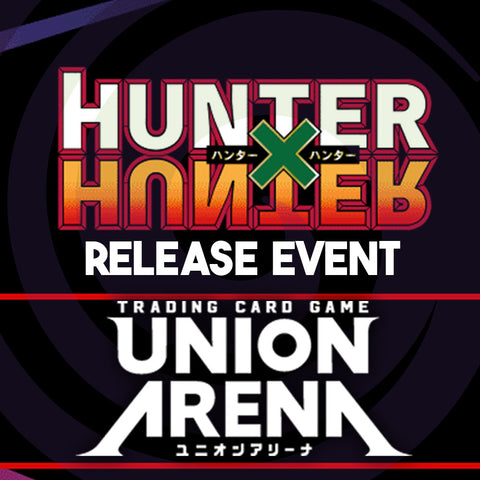 09/28/24 @ 2PM - Salisbury - Union Arena Hunter x Hunter Release Event