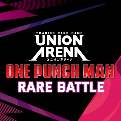 03/26/25 @ 6PM - Easton - Union Arena One Punch Man Rare Battle