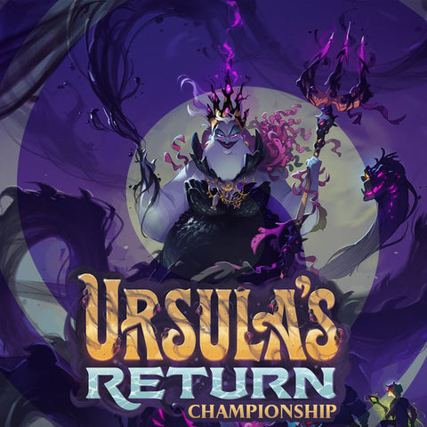 07/20/24 @ 12PM - Easton - Lorcana Ursula's Return Championship