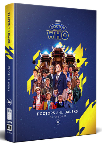 Doctor Who RPG: Doctors and Daleks - Players Guide