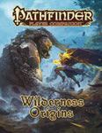 Pathfinder: Wilderness Origins