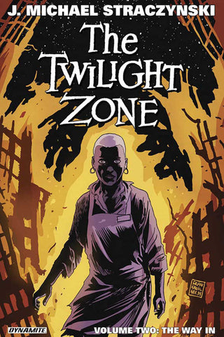 Twilight Zone TPB Volume 02 Way In