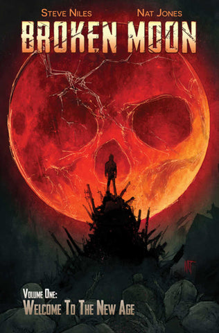 Broken Moon TPB #1 Welcome To The New Age