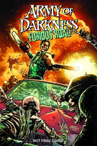 Army Of Darkness Furious Road TPB