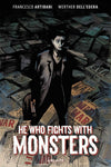 He Who Fights With Monsters Hardcover (Mature)