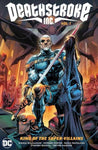 Deathstroke Inc Hardcover Volume 01 King Of The Super-Villains
