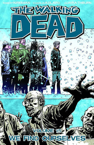 The Walking Dead TPB Vol 15: We Find Ourselves