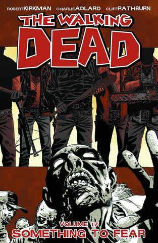 The Walking Dead TPB Vol 17: Something to Fear
