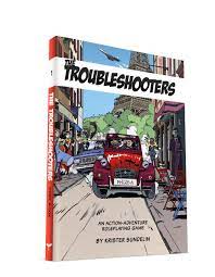 The Troubleshooters RPG: Core Book