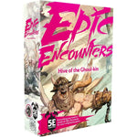 EPIC ENCOUNTERS: HIVE OF THE GHOUL-KIN